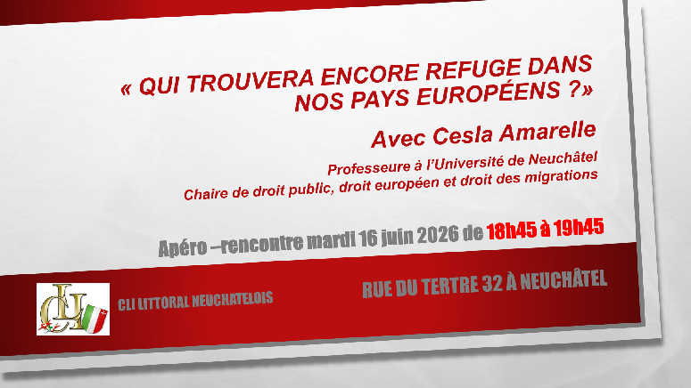 16 giugno 2026 – Rifugiati e diritto d’asilo in Europa: incontro pubblico con Cesla Amarelle a Neuchâtel